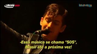 Arctic Monkeys  505  São Paulo 2012 Legendado Português BR [upl. by Notfol]