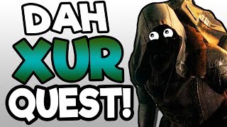 THE NEW XUR QUEST  Funny Destiny 2 Gameplay [upl. by Stoops]