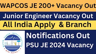 Big Update  Junior Engineer  PSU JE 2024 New Vacancy Notifications out  All India Eligible 200 [upl. by Ettennan]