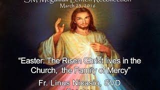 Lenten Recollection 2016  Fr Linus Nicasio SVD [upl. by Haelam]