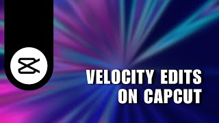 ⚡️ GUIDE VELOCITY EDITS CAPCUT EDITING TUTORIAL  Solution [upl. by Ulda363]