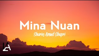 Sharin Amud Shapri  Mina nuan lyrics [upl. by Ayikahs]