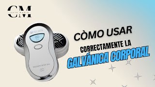 Cómo usar la galvánica Corporal correctamente [upl. by Abekam]