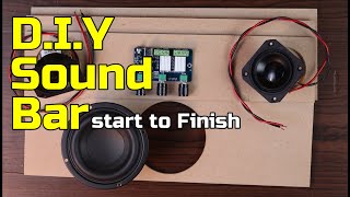 21 Sound Bar with Subwoofer Speaker Build  from start to finish [upl. by Zoarah]