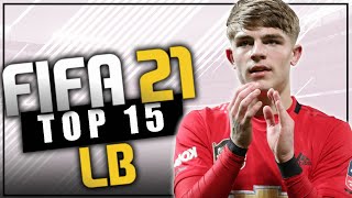 FIFA 21  Wonderkids BEST YOUNG LEFT BACKS  LB  Career Mode [upl. by Arlyn]