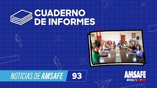 AMSAFE Cuaderno de Informes N º93 [upl. by Naenej]