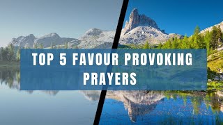 5 Favour Provoking Prayers to Begin Your Day [upl. by Atirma]