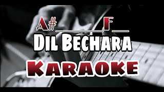 Dil Bechara  Karaoke With Lyrics  Acoustic Guitar Unplugged Karaoke  Dil Bechara Guitar Chords [upl. by Tim829]