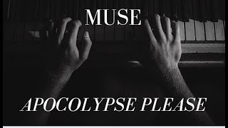 Muse Apocalypse Please Piano Tutorial Easy [upl. by Aisinut]