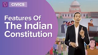 Features Of The Indian Constitution  Class 8  Civics  Learn With BYJUS [upl. by Yborian]