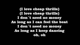 Sia  Cheap Thrills Lyrics [upl. by Celestyna839]