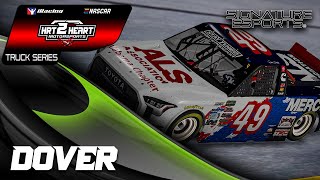 DOVER  HRT2HEART MOTORSPORTS TRUCK SERIES [upl. by Eilliw]