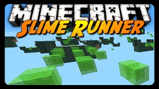 Minecraft SLIME RUNNER Parkour Map [upl. by Chrisse]