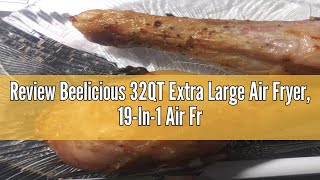 Review Beelicious 32QT Extra Large Air Fryer 19In1 Air Fryer Toaster Oven Combo with Rotisserie a [upl. by Ymer656]