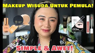 TUTORIAL MAKEUP WISUDA SIMPLE DAN AWET PAKAI SEMUA PRODUK TERMURAH❗️ [upl. by Lleinnad134]