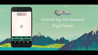 Android Studio Tutorial  Yoga Fitness Part 1 edmt dev [upl. by Edurtreg]