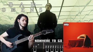 BAD OMENS  Nowhere To Go Guitar Cover  TAB On Screen [upl. by Ortensia149]