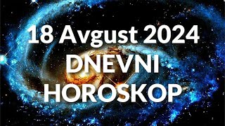 OSAMNAESTI AVGUST 2024 DNEVNI HOROSKOP [upl. by Kegan531]