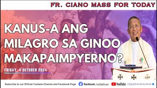 quotKanusa ang Milagro sa Ginoo makapaimpyernoquot  1042024 Misa ni Fr Ciano Ubod sa SVFP [upl. by Iorgos]