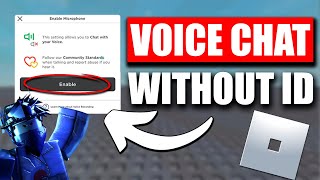 How to Get Voice Chat on Roblox WITHOUT ID 2024  WORKING [upl. by Ayadahs]