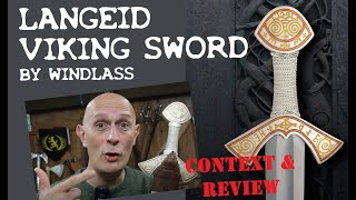 The Langeid LateViking Sword by Windlass Historical Context amp Review [upl. by Trueman]