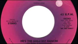 Hes The Greatest Dancer  Sister Sledge [upl. by Phene]