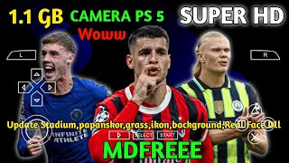 Efootball Pes 2024 PPSSPP New Update Final kits 2025 HD Grafik Camera PS 5 [upl. by Jews612]