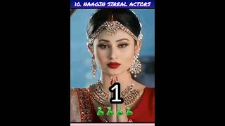 🐍🐍 naagin 123456 all serial naagin actors  mouni roy adaakhan naagin mouniroy adaakhan 🐍 [upl. by Deanne]