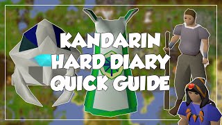 Kandarin Hard Diary Quick Guide  Old School RunescapeOSRS [upl. by Karla]