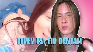 HOMEM USA FIO DENTAL TAMBÉM [upl. by Chic]