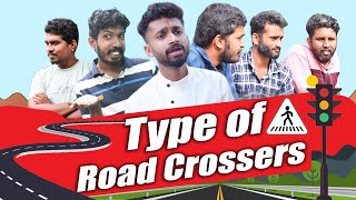 TYPES OF ROAD CROSSERS🤪 [upl. by Strauss]