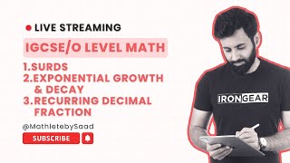 IGCSEO LEVEL Maths  Surds Recurring Decimal to Fraction Exponential Growth and Decay [upl. by Neitsirhc]