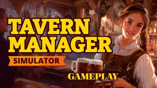 Tavern Manager Simulator Gameplay [upl. by Vey]