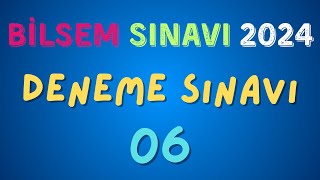 Bilsem Sınavı 2023 2024 Bilsem Tablet Deneme Sınavı 06 [upl. by Rheims574]