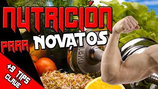 Nutrición para NOVATOS 9 puntos clave macronutrientes micronutrientes y mucho más [upl. by Piefer]