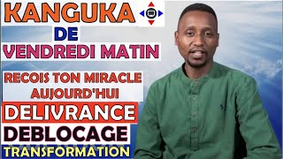 KANGUKA DE VENDREDI LE 06 122024 👉️Chris NDIKUMANA PRIÈRE INTENSE GUÉRISON DÉLIVRANCEDÉBLOCAGE [upl. by Dylan159]