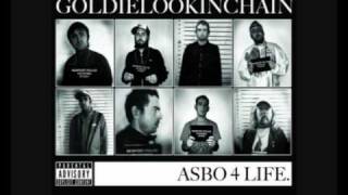 13 Goldie Lookin Chain  Mister Faharenheit [upl. by Lechner]