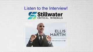 Ellis Martin ReportStillwater Critical MineralsHigh Grade Nickel Copper Cobalt and PGEs in Montana [upl. by Kcirdorb631]