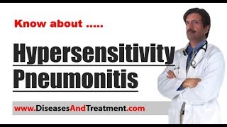 Hypersensitivity Pneumonitis  Causes Diagnosis Symptoms Treatment [upl. by Aihcats424]