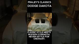 Fraleys Classics Dodge Dakota [upl. by Seaden280]