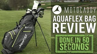 MOTOCADDY AQUAFLEX BAG REVIEW  DONE IN 60 SECONDS [upl. by Bruis]