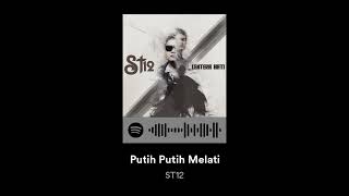 putih putih melati  ST12 speed up [upl. by Rudich]