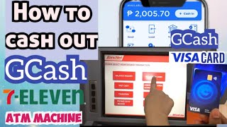 How to cash out Gcash in 711  Paano mag withdraw sa ATM gamit ang Gcash visa card 2024 [upl. by Yttik]