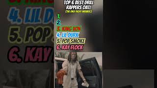 TOP 6 BEST DRILL RAPPERS OAT🥶 drill drill kayflock popsmoke drillbeats ukdrill grah [upl. by Niffirg268]