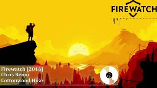 Chris Remo  Cottonwood Hike Firewatch Soundtrack [upl. by Oilejor]