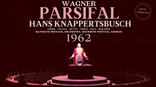 Wagner  Parsifal Opera  Presentation recording of the Century  Hans Knappertsbusch 1962 [upl. by Dripps469]