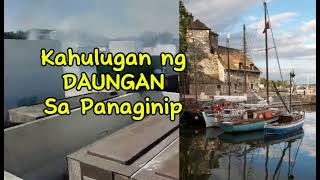 KAHULUGAN NG DAUNGAN SA PANAGINIP [upl. by Donald708]