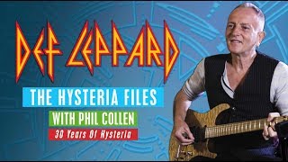 DEF LEPPARD  The Hysteria Files with Phil Collen 2 of 6 [upl. by Dasi]