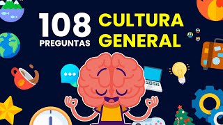 108 Preguntas de CULTURA GENERAL 🤔🌎🗿  Súper Trivia de Cultura General 🤓📚 [upl. by Dorraj18]