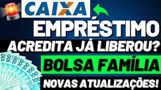 EMPRÉSTIMO ACREDITA CAIXA e BANCO DO BRASIL já ESTÃO LIBERANDO para quem é do BOLSA FAMÍLIA [upl. by Zulch40]